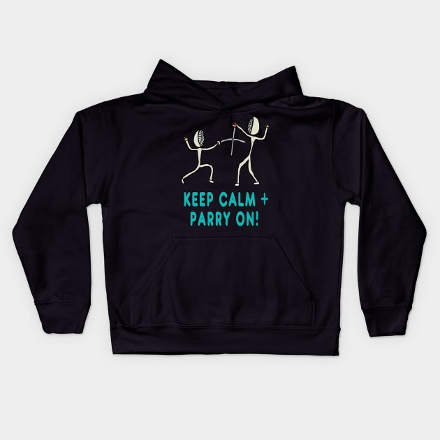 Keep Calm Fencing Kids Hoodie by Mark Ewbie